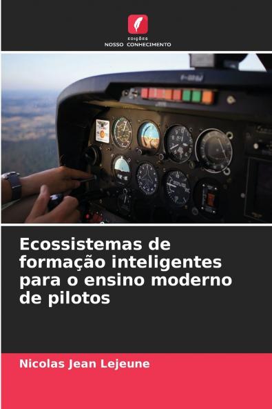 Ecossistemas de formação inteligentes para o ensino moderno de pilotos
