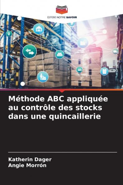 Méthode ABC appliquée au contrôle des stocks dans une quincaillerie