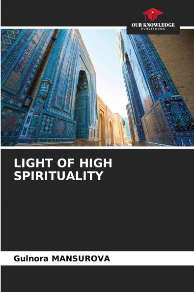 LIGHT OF HIGH SPIRITUALITY