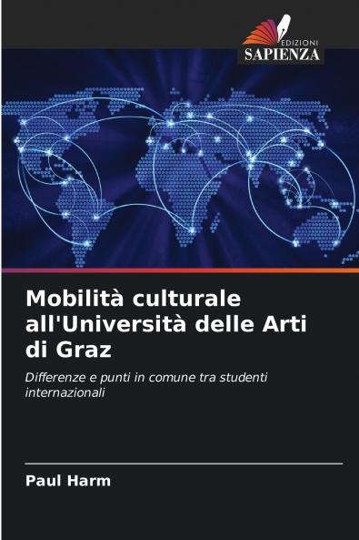 Mobilità culturale all'Università delle Arti di Graz