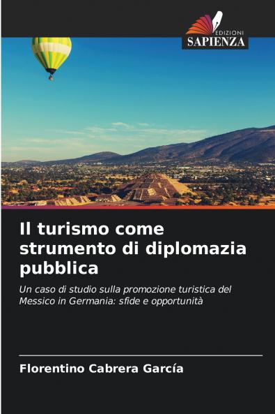 Il turismo come strumento di diplomazia pubblica