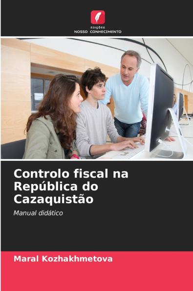 Controlo fiscal na República do Cazaquistão