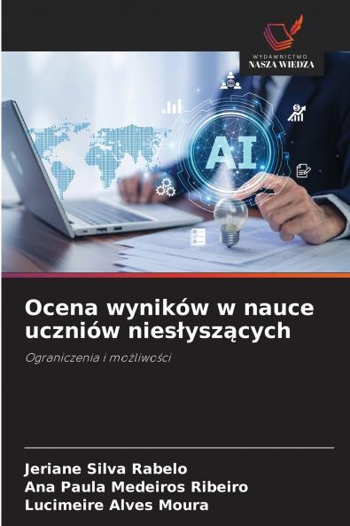 Ocena wyników w nauce uczniów niesłyszących