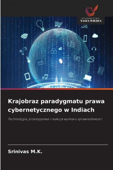 Krajobraz paradygmatu prawa cybernetycznego w Indiach