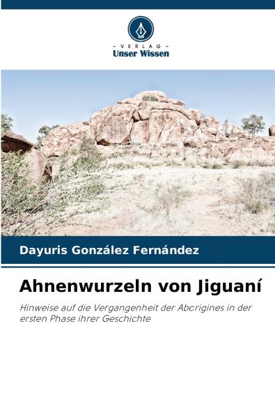 Ahnenwurzeln von Jiguaní