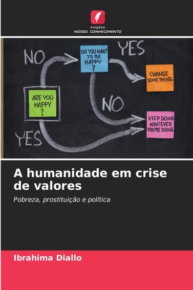 A humanidade em crise de valores