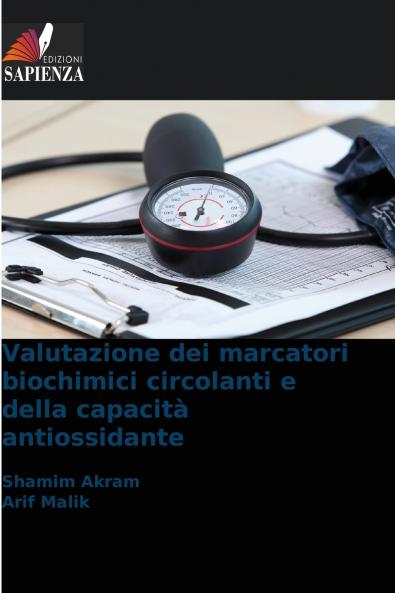 Valutazione dei marcatori biochimici circolanti e della capacità antiossidante