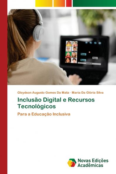 Inclusão Digital e Recursos Tecnológicos