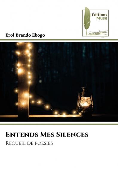 Entends Mes Silences