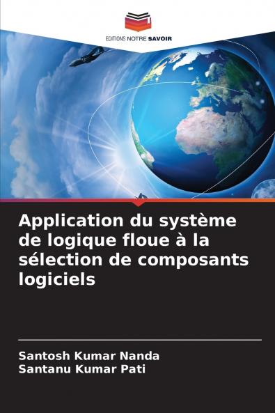 Application du système de logique floue à la sélection de composants logiciels