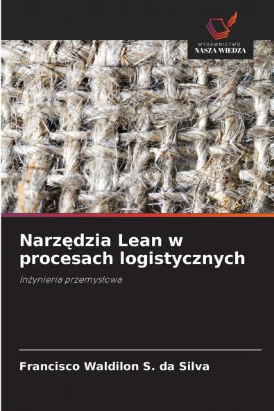 Narzędzia Lean w procesach logistycznych