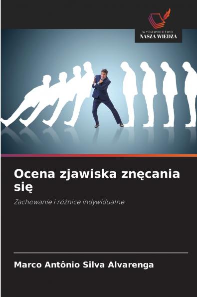 Ocena zjawiska znęcania się