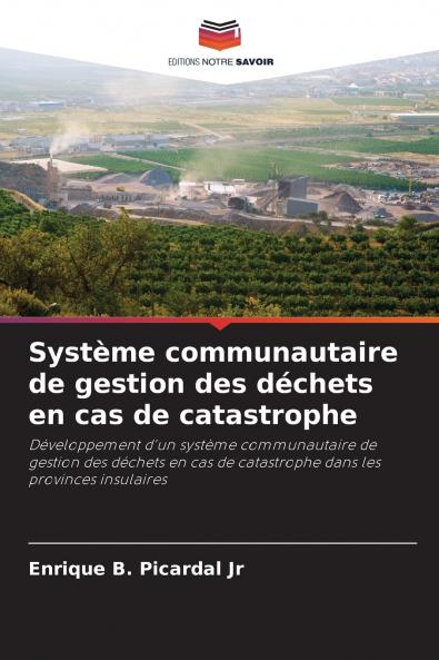 Système communautaire de gestion des déchets en cas de catastrophe