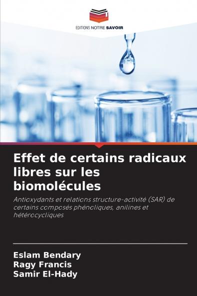 Effet de certains radicaux libres sur les biomolécules