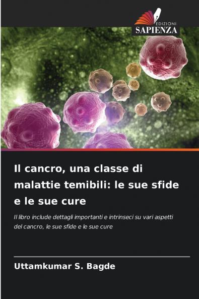 Il cancro una classe di malattie temibili