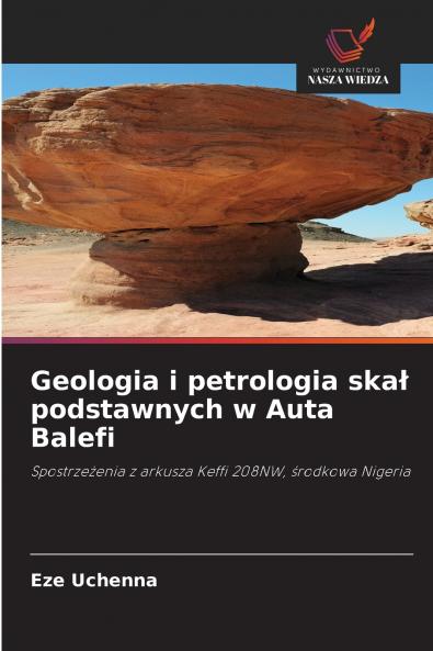 Geologia i petrologia skał podstawnych w Auta Balefi