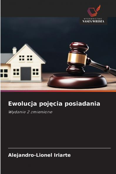 Ewolucja pojęcia posiadania