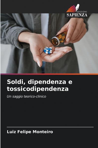 Soldi dipendenza e tossicodipendenza