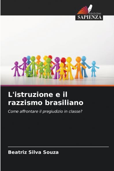 L'istruzione e il razzismo brasiliano