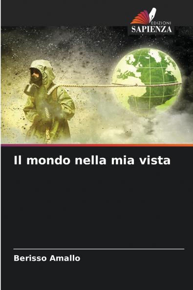 Il mondo nella mia vista
