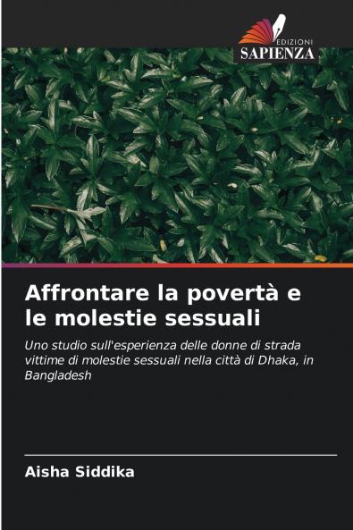 Affrontare la povertà e le molestie sessuali