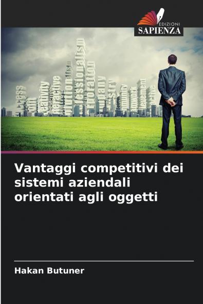 Vantaggi competitivi dei sistemi aziendali orientati agli oggetti