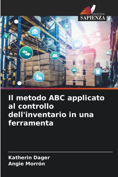 Il metodo ABC applicato al controllo dell'inventario in una ferramenta
