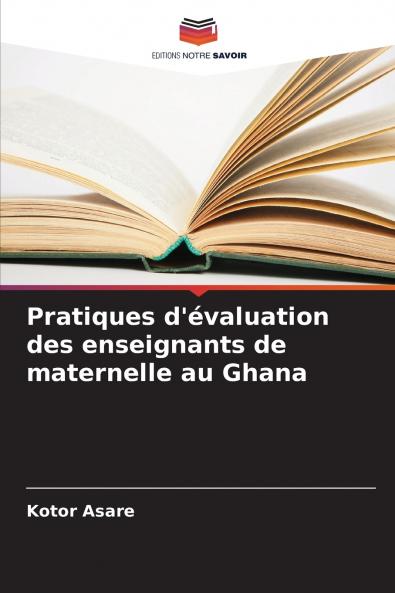 Pratiques d'évaluation des enseignants de maternelle au Ghana