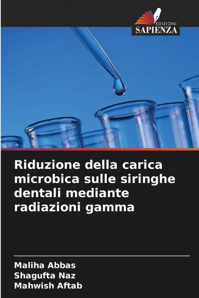Riduzione della carica microbica sulle siringhe dentali mediante radiazioni gamma