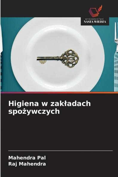 Higiena w zakładach spożywczych