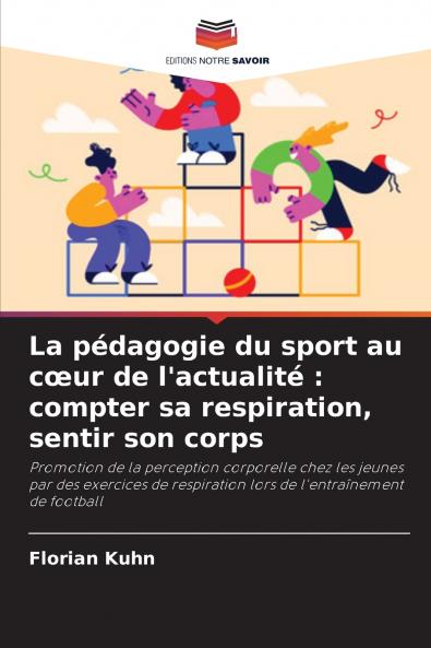 La pédagogie du sport au cœur de l'actualité
