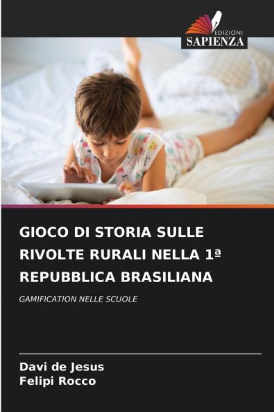 GIOCO DI STORIA SULLE RIVOLTE RURALI NELLA 1ª REPUBBLICA BRASILIANA