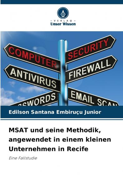 MSAT und seine Methodik angewendet in einem kleinen Unternehmen in Recife