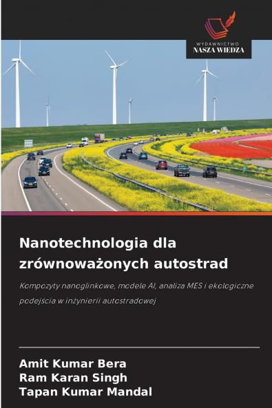 Nanotechnologia dla zrównoważonych autostrad