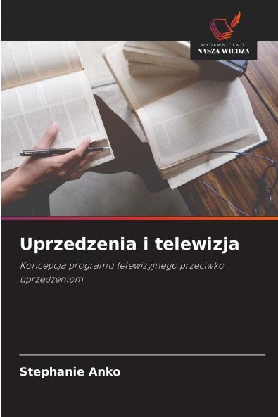 Uprzedzenia i telewizja