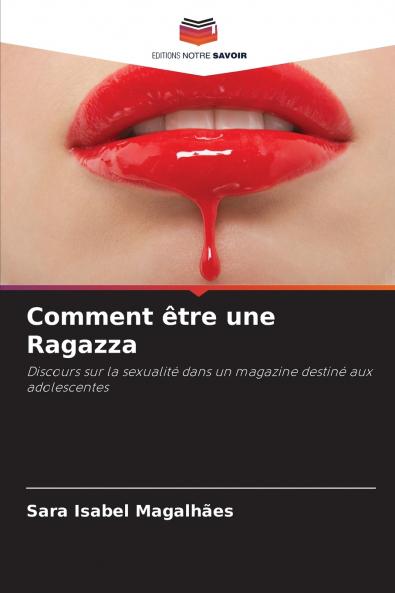 Comment être une Ragazza