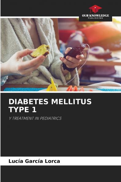 DIABETES MELLITUS TYPE 1
