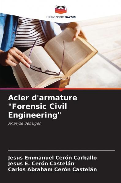 Acier d'armature Forensic Civil Engineering