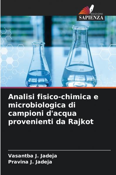 Analisi fisico-chimica e microbiologica di campioni d'acqua provenienti da Rajkot