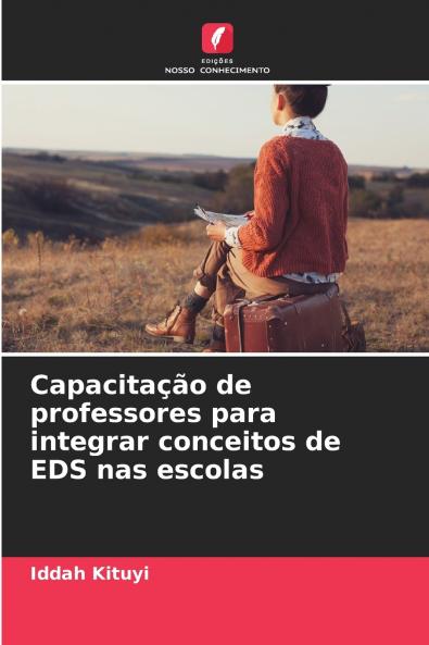 Capacitação de professores para integrar conceitos de EDS nas escolas