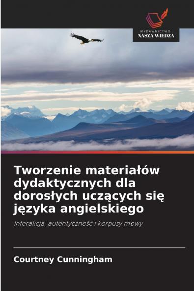 Tworzenie materiałów dydaktycznych dla dorosłych uczących się języka angielskiego