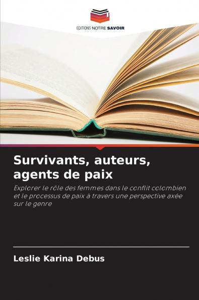 Survivants auteurs agents de paix
