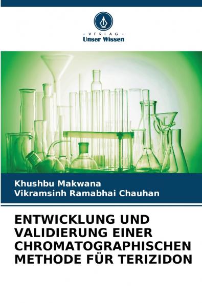 ENTWICKLUNG UND VALIDIERUNG EINER CHROMATOGRAPHISCHEN METHODE FÜR TERIZIDON