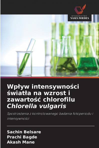 Wpływ intensywności światła na wzrost i zawartość chlorofilu Chlorella vulgaris
