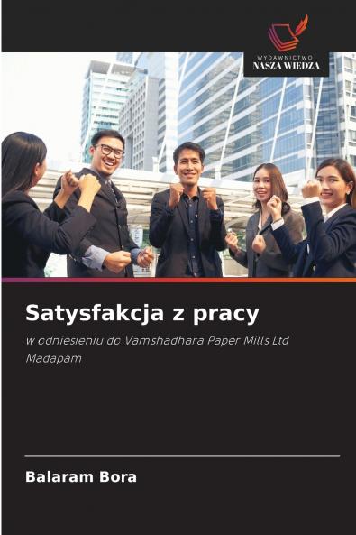 Satysfakcja z pracy