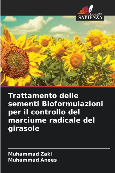 Trattamento delle sementi Bioformulazioni per il controllo del marciume radicale del girasole