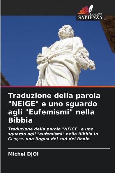 Traduzione della parola NEIGE e uno sguardo agli Eufemismi nella Bibbia