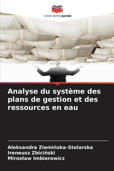 Analyse du système des plans de gestion et des ressources en eau