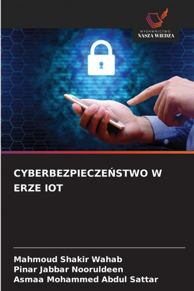 CYBERBEZPIECZEŃSTWO W ERZE IOT