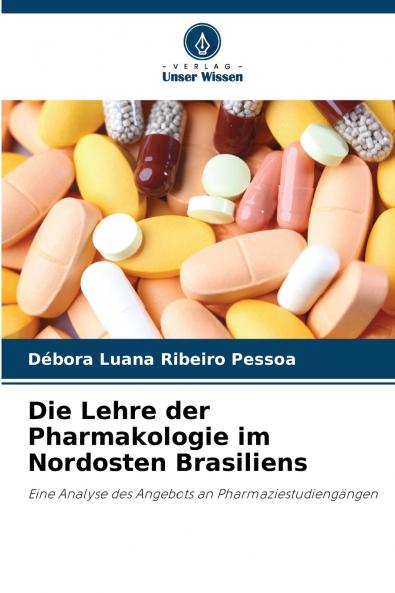 Die Lehre der Pharmakologie im Nordosten Brasiliens